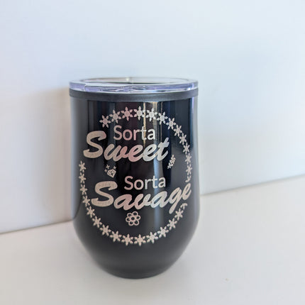 Black stainless travel mug with sorta sweet sorta savage engraved onto it